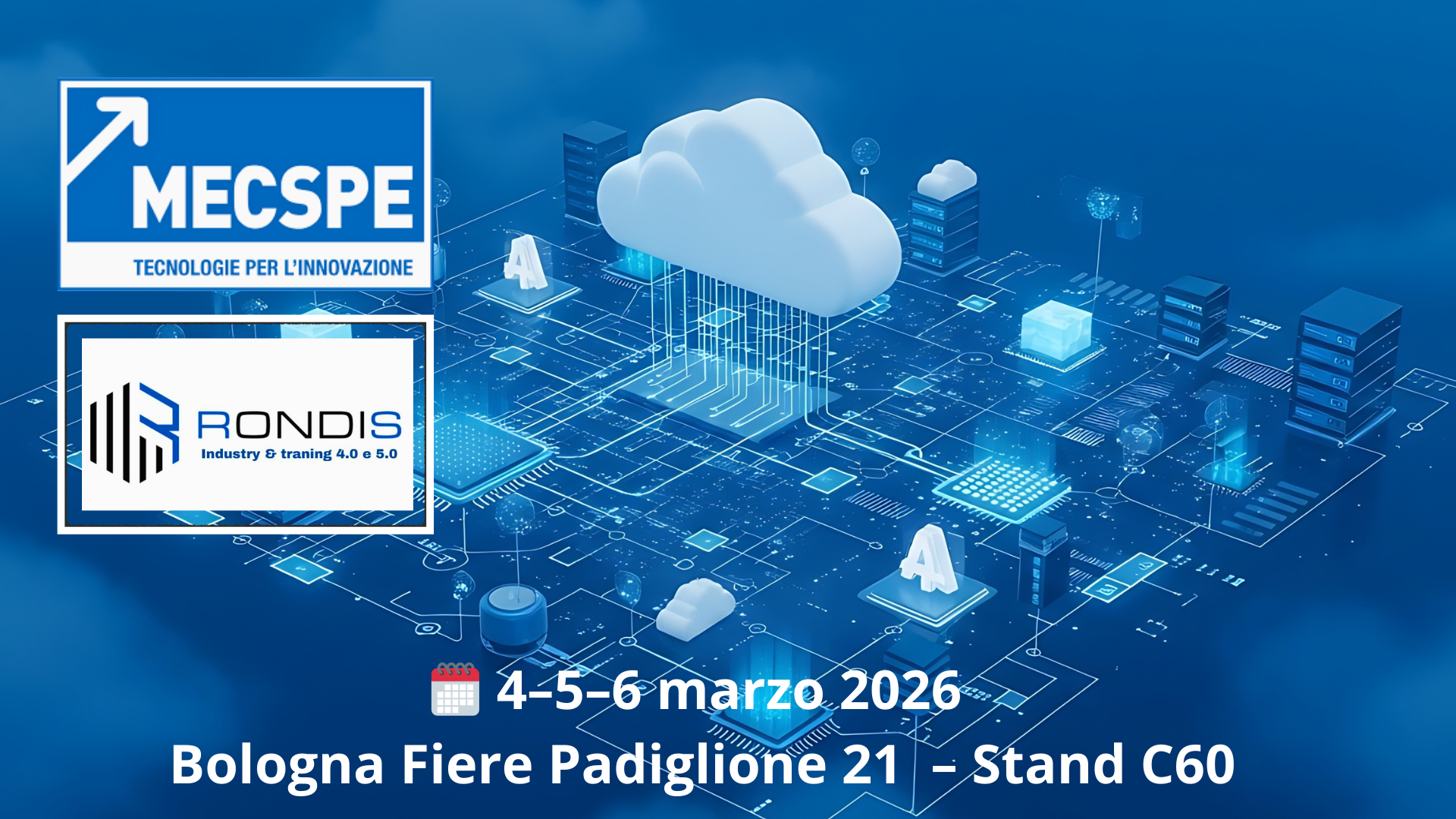 Rondis ti aspetta a Bologna! Siamo a MECSPE 2026